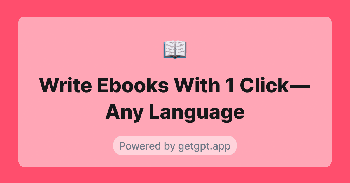 Write Ebooks With 1 Click — Any Language